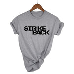 Strıke Back T-Shirt