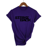 Strıke Back T-Shirt